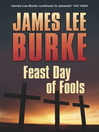 Feast Day of Fools (eBook): Hackberry Holland Series, Book 10